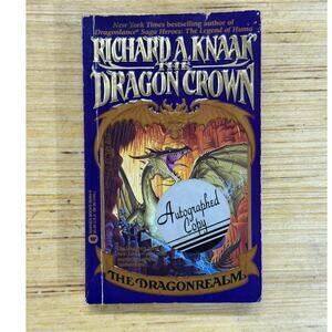 The Dragon Crown by Richard A Knaak SIGNED 1994 PB The Dragonrealm